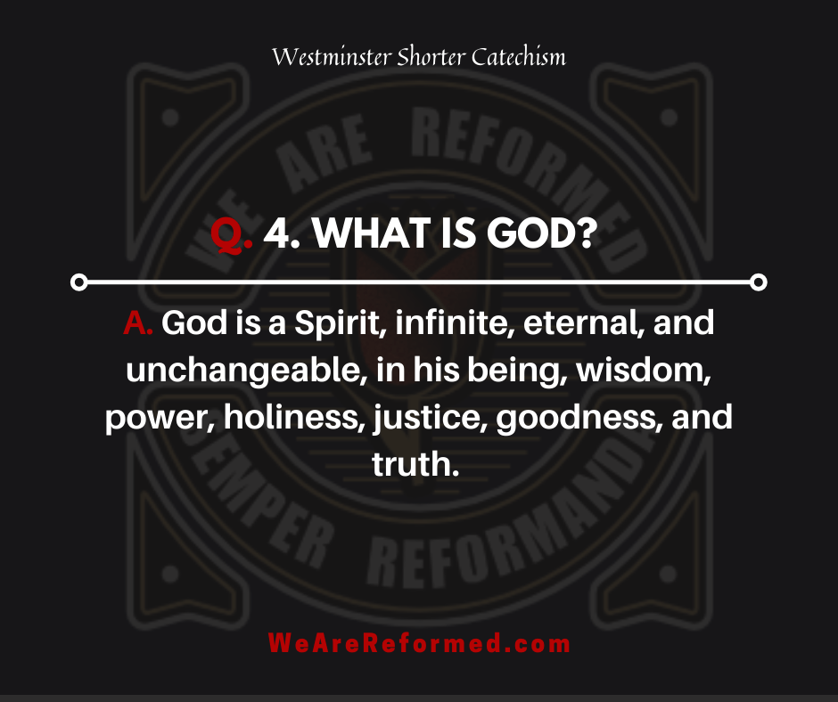 westminster shorter catechism q4