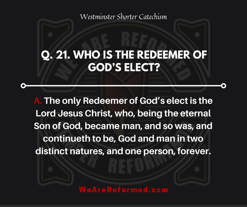 westminster shorter catechism q21