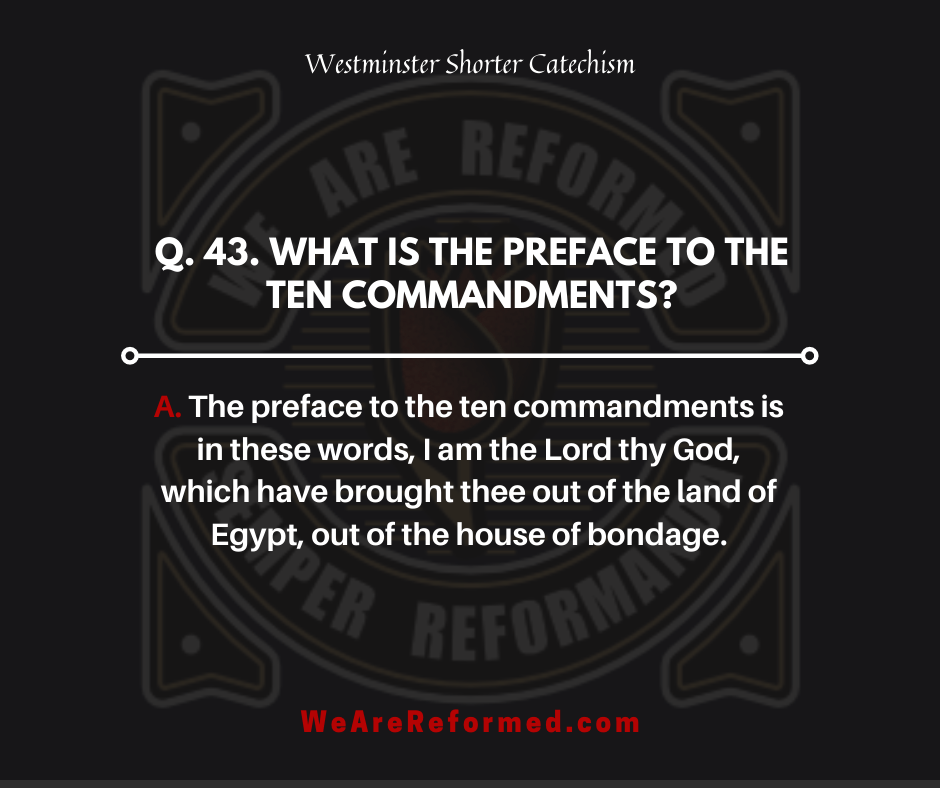 westminster shorter catechism q43